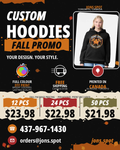 Custom Hoodies – Fall Promo Package